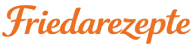 Friedarezepte